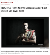 Kosmo online: Bounce Fight Night Marcos Nader boxt gleich um zwei Titel